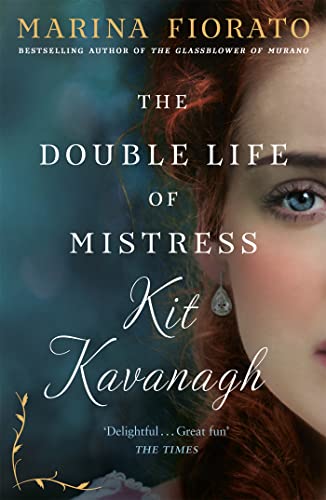Beispielbild fr The Double Life of Mistress Kit Kavanagh zum Verkauf von Blackwell's