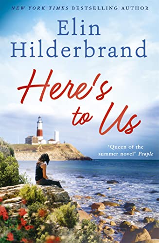 Here's to Us - Hilderbrand, Elin