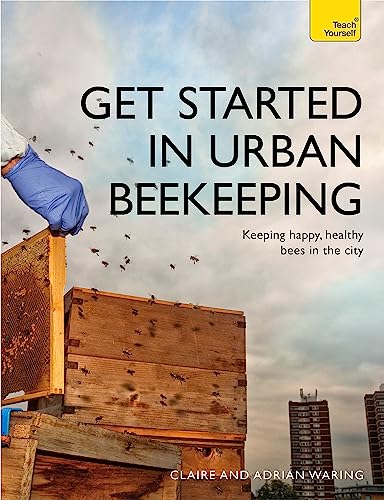 Imagen de archivo de Get Started in Urban Beekeeping a la venta por Blackwell's