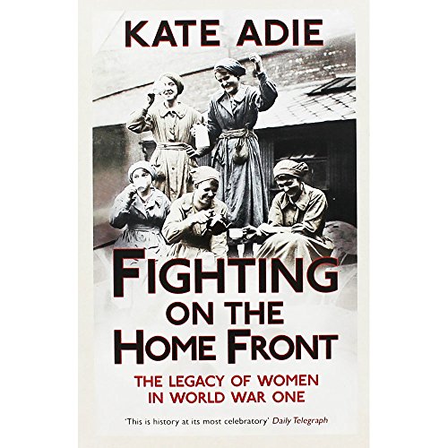 Imagen de archivo de Fighting On The Home Front a la venta por WorldofBooks