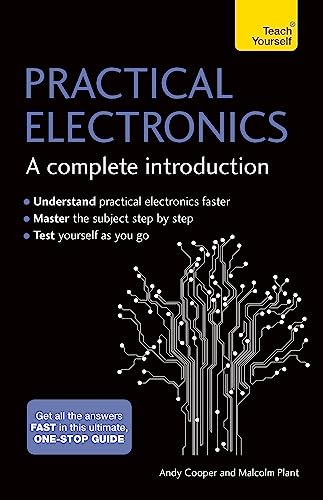 9781473614079: Practical Electronics: A Complete Introduction: Teach Yourself
