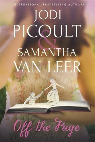 9781473614277: Picoult, J: Off the Page