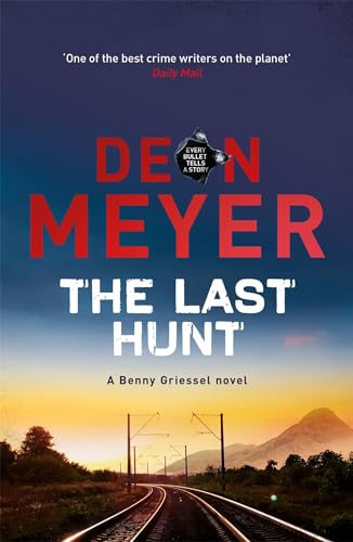 9781473614475: The Last Hunt: Deon Meyer