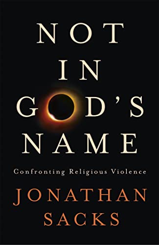 9781473616516: Not in God's Name: Confronting Religious Violence