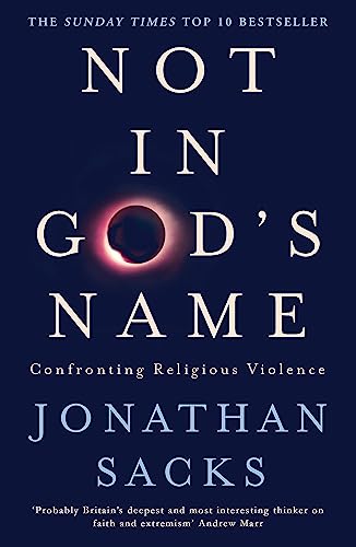 Beispielbild fr Not in God's Name: Confronting Religious Violence zum Verkauf von WorldofBooks