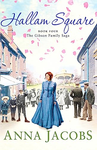 9781473617155: Hallam Square: Book Four in the brilliantly entertaining and heartwarming Gibson Family Saga (Gibson Saga)