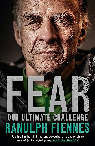 Stock image for Fear: Our Ultimate Challenge for sale by SecondSale