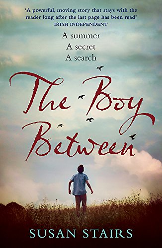 Beispielbild fr The Boy Between: An expertly crafted, suspenseful story of family secrets and one fateful summer zum Verkauf von WorldofBooks