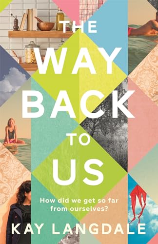 Stock image for The Way Back to Us: The book about the power of love and family for sale by Books From California