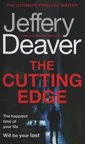 The Cutting Edge (Lincoln Rhyme Thrillers, Band 14) - Jeffery Deaver
