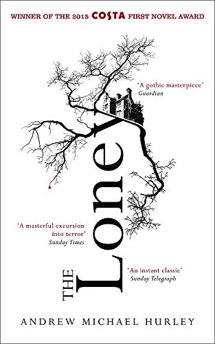 Beispielbild fr The Loney : 'Full of Unnerving Terror . Amazing' Stephen King zum Verkauf von Better World Books