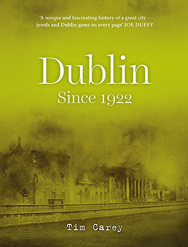 Beispielbild fr Dublin since 1922 zum Verkauf von WorldofBooks