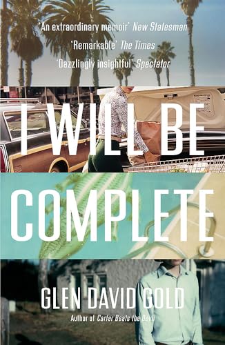 Imagen de archivo de I Will Be Complete: A Memoir a la venta por WorldofBooks