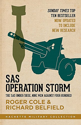 Stock image for Roger Cole & Richard Belfield SAS Operation Storm for sale by WorldofBooks