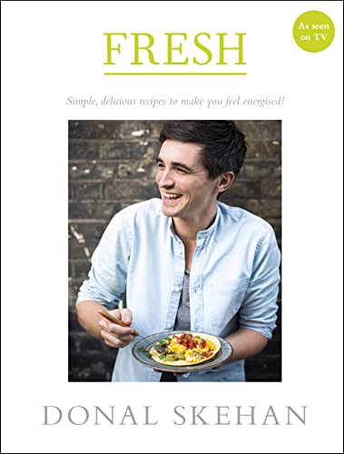 Beispielbild fr Fresh: Simple, delicious recipes to make you feel energised zum Verkauf von WorldofBooks