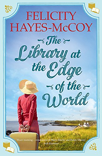 Stock image for The Library at the Edge of the World: A feel-good Finfarran novel for sale by AwesomeBooks