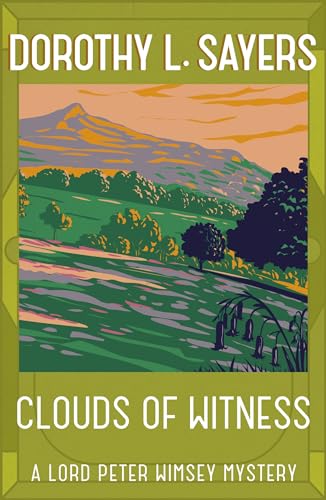 9781473621206: Clouds of Witness: From 1920 to 2023, classic crime at its best (Sorcha Editor D L Sayers)