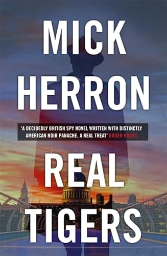 9781473621220: Real Tigers: Slough House (Jackson Lamb Thriller)