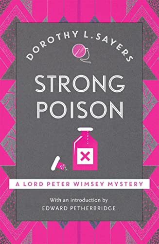 9781473621336: Strong Poison: Lord Peter Wimsey Book 6