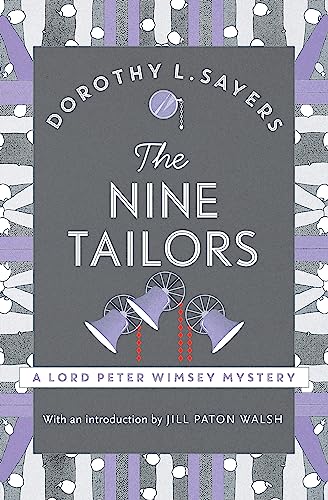 Stock image for The Nine Tailors: a cosy murder mystery for fans of Poirot (Lord Peter Wimsey Mysteries) for sale by WorldofBooks