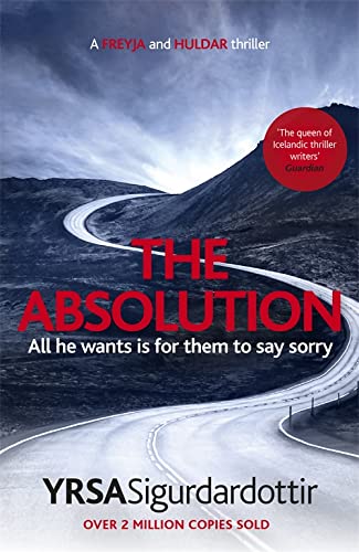 9781473621633: The Absolution: A Menacing Icelandic Thriller, Gripping from Start to End (Freyja and Huldar)