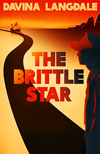 Stock image for The Brittle Star: An epic story of the American West for sale by WorldofBooks
