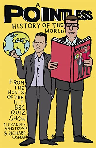 Beispielbild für A Pointless History of the World: Are you a Pointless champion? (Pointless Books) zum Verkauf von AwesomeBooks