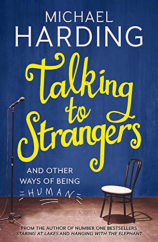 Beispielbild fr Talking to Strangers: And other ways of being human zum Verkauf von WorldofBooks