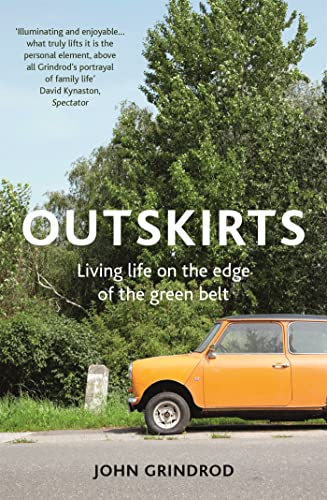 Stock image for Outskirts : Living Life on the Edge of the Green Belt for sale by Better World Books