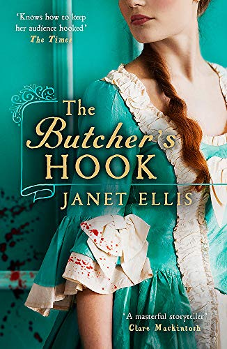 Stock image for The Butcher's Hook : A Dark and Twisted Tale of Georgian London for sale by Better World Books