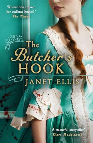 Stock image for The Butcher's Hook: Longlisted for the Desmond Elliott Prize 2016 for sale by Wonder Book