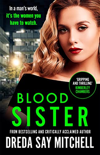 Stock image for Blood Sister: Dark, gritty and unputdownable (Flesh and Blood Series Book One) for sale by AwesomeBooks