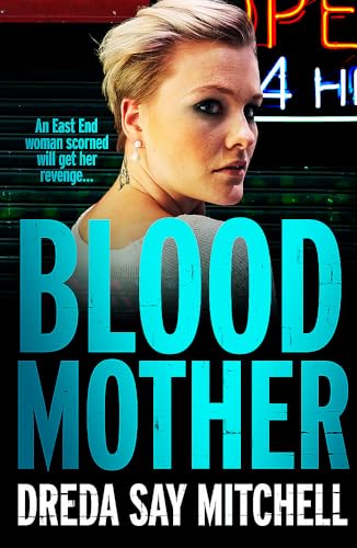 Imagen de archivo de Blood Mother: A gritty read - you'll be hooked (Flesh and Blood Series Book Two) a la venta por WorldofBooks