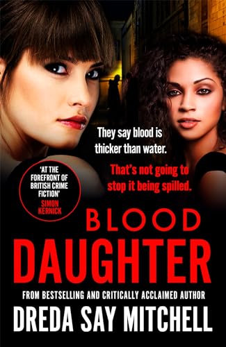 Beispielbild fr Blood Daughter: A gritty and gripping thriller you won't be able to stop reading (Flesh and Blood series) zum Verkauf von Books From California