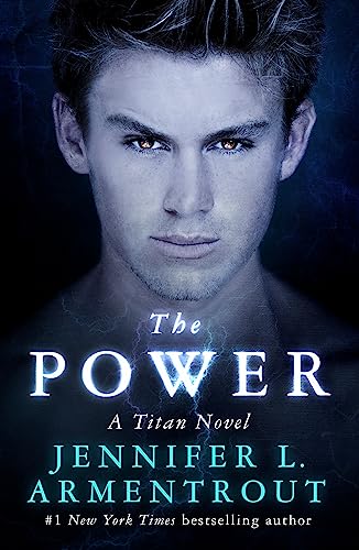 The Power: The Titan Series Book 2 - L. Armentrout, Jennifer