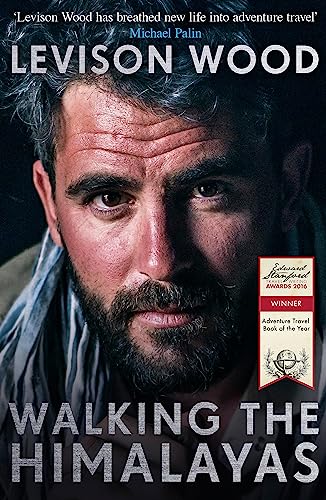 Imagen de archivo de Walking the Himalayas: An Adventure of Survival and Endurance a la venta por WorldofBooks
