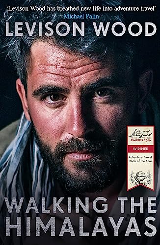 9781473626263: Walking the Himalayas: An adventure of survival and endurance