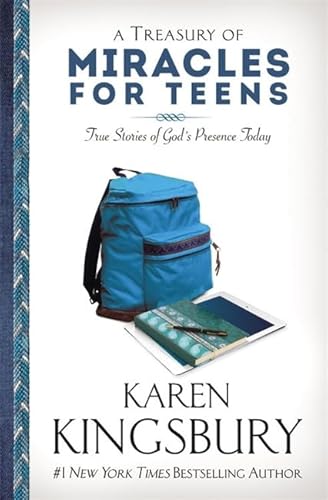 9781473627161: A Treasury of Miracles for Teens: True Stories of God's Presence Today