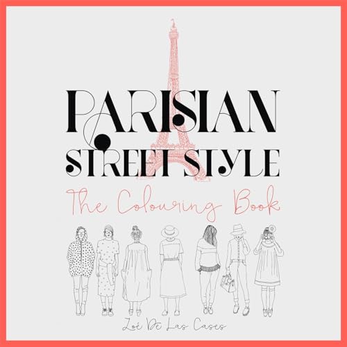 Stock image for Parisian Street Style - The Colouring Book for sale by Vashon Island Books