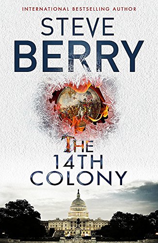 9781473628298: The 14th Colony: Book 11 (Cotton Malone)