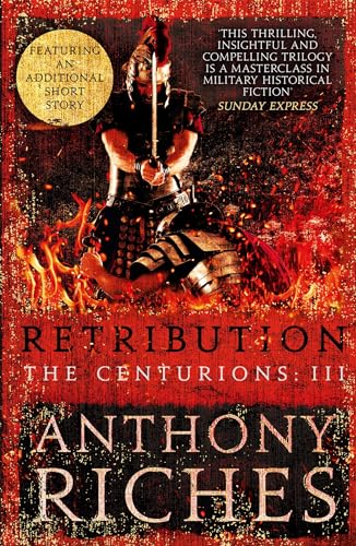 Imagen de archivo de Retribution: The Centurions III a la venta por Bookoutlet1