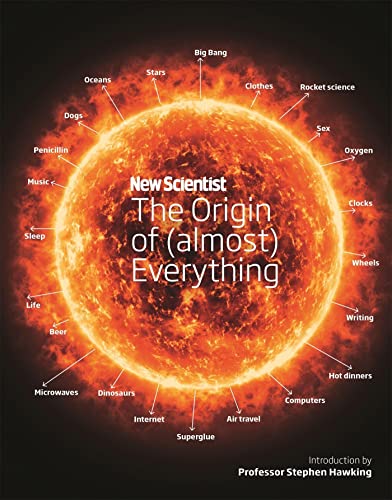 Stock image for New Scientist: The Origin of Everything: from the Big Bang to Belly-button Fluff for sale by Hippo Books