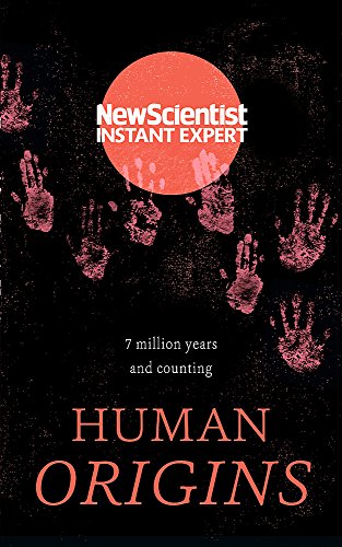 9781473629806: Human origins: 7 million years and counting