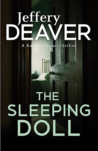 Stock image for The Sleeping Doll: Kathryn Dance Book 1 (Kathryn Dance thrillers) for sale by Chiron Media