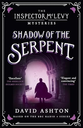 9781473631007: Shadow of the Serpent: An Inspector McLevy Mystery 1 (Inspector McLevy, 1)