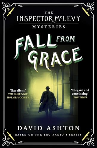 Imagen de archivo de Fall From Grace: An Inspector McLevy Mystery 2 (Inspector McLevy, 2) a la venta por HPB-Diamond