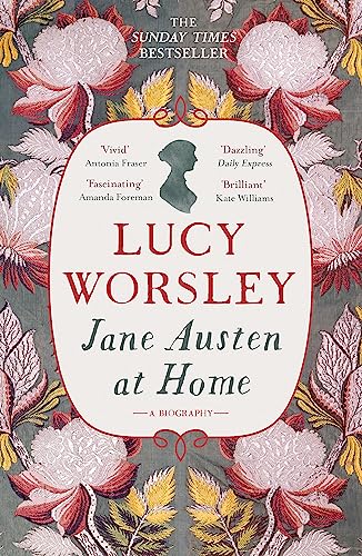 Beispielbild fr Jane Austen at Home: A Biography zum Verkauf von WorldofBooks