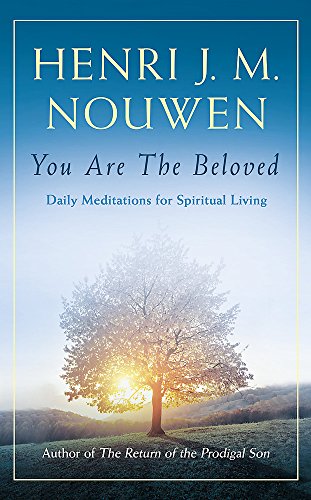 Stock image for You are the Beloved: Daily Meditations for Spiritual Living for sale by Bahamut Media