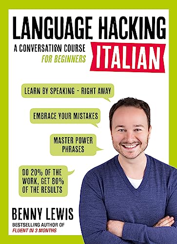 Beispielbild fr Language Hacking Italian : Learn How to Speak Italian - Right Away zum Verkauf von Better World Books