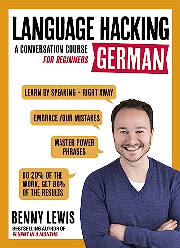 Stock image for Language Hacking German: Learn How to Speak German - Right Away (Language Hacking with Benny Lewis) for sale by Goodwill Books